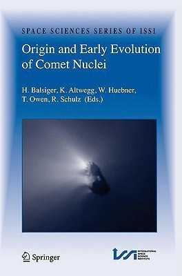 Origin and Early Evolution of Comet Nuclei(English, Hardcover, unknown)
