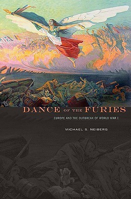 Dance of the Furies(English, Hardcover, Neiberg Michael S.)