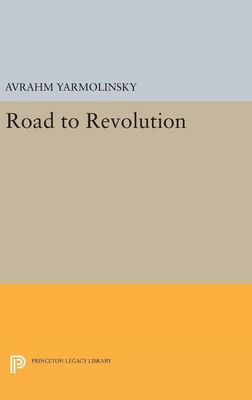 Road to Revolution(English, Hardcover, Yarmolinsky Avrahm)