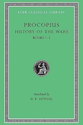 History of the Wars, Volume I(English, Hardcover, Procopius)