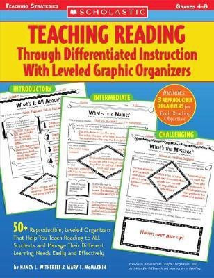 Teaching Reading Through Differentiated Instruction with Leveled Graphic Organizers(English, Paperback, Witherell Nancy)