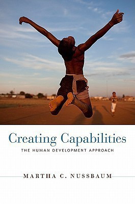 Creating Capabilities(English, Hardcover, Nussbaum Martha C.)