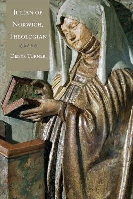 Julian of Norwich, Theologian(English, Paperback, Turner Denys)
