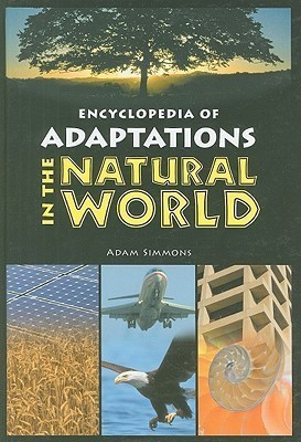 Encyclopedia of Adaptations in the Natural World(English, Hardcover, Simmons Adam)