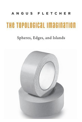 The Topological Imagination(English, Hardcover, Fletcher Angus)