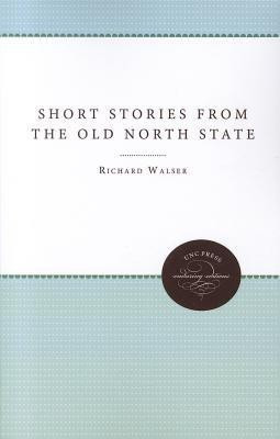 Short Stories from the Old North State(English, Paperback, unknown)