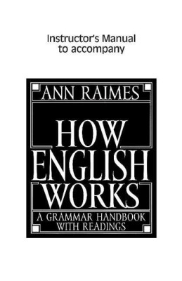 How English Works Instructor's Manual(English, Paperback, Raimes Ann)