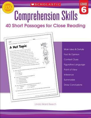 Comprehension Skills: 40 Short Passages for Close Readings, Grade 6(English, Paperback, Beech Linda)