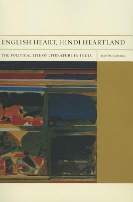 English Heart, Hindi Heartland(English, Paperback, Sadana Rashmi)