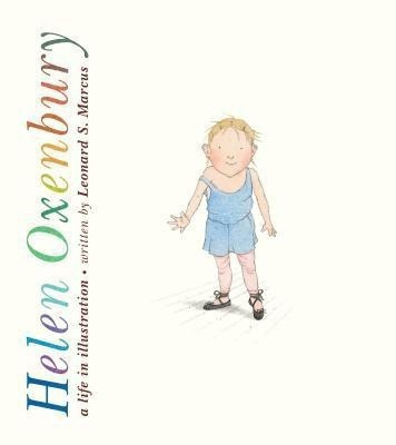 Helen Oxenbury: A Life in Illustration(English, Hardcover, Marcus Leonard S.)