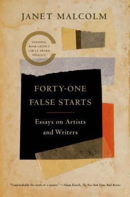 Forty-One False Starts(English, Paperback, Malcolm Janet)