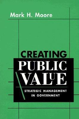 Creating Public Value(English, Paperback, Moore Mark H.)