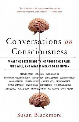 Conversations on Consciousness(English, Paperback, Blackmore Susan Senior Lecturer in Psychology)
