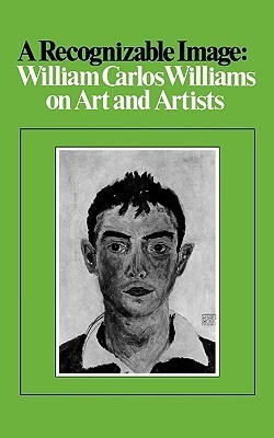 A Recognizable Image(English, Paperback, Williams William Carlos)