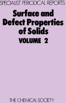 Surface and Defect Properties of Solids(English, Hardcover, unknown)
