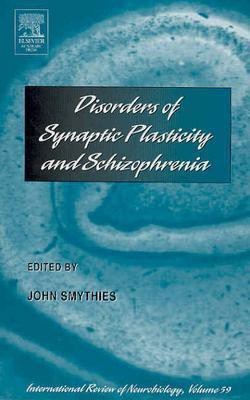 Disorders of Synaptic Plasticity and Schizophrenia: Volume 59(English, Hardcover, unknown)