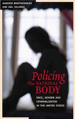 Policing the National Body(English, Paperback, unknown)