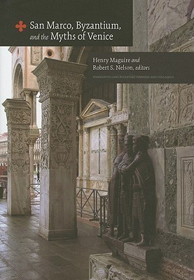 San Marco, Byzantium, and the Myths of Venice(English, Hardcover, unknown)