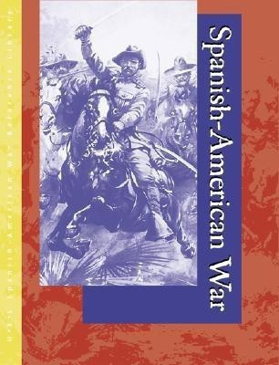 Spanish- American War(English, Hardcover, Brannen Jr Daniel E)