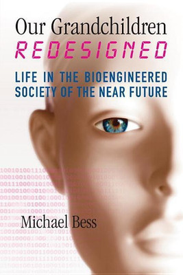 Our Grandchildren Redesigned(English, Paperback, Bess Michael)