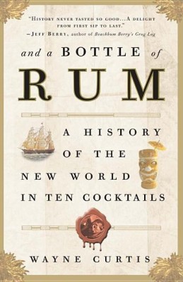 And a Bottle of Rum(English, Paperback, Curtis Wayne)