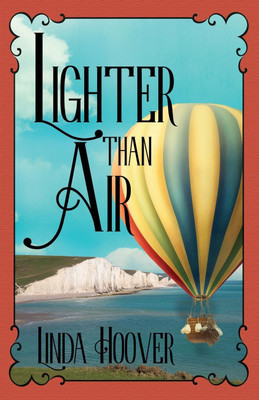 Lighter Than Air(English, Paperback, Hoover Linda)