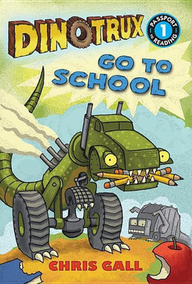 Dinotrux go to School(English, Paperback, Gall Chris)