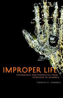 Improper Life(English, Hardcover, Campbell Timothy C.)