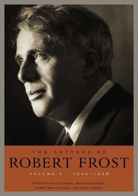 The Letters of Robert Frost: Volume 2(English, Hardcover, Frost Robert)