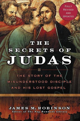 The Secrets Of Judas(English, Paperback, Robinson James M)