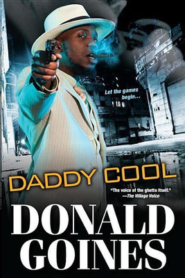 Daddy Cool(English, Paperback, Goines Donald)