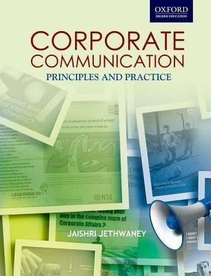 Corporate Communications: Corporate Communications  - Principles and Practices(English, Paperback, Jethwaney Jaishri)