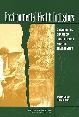 Environmental Health Indicators(English, Paperback, Roundtable on Environmental Health Sciences, Research,, Medicine)