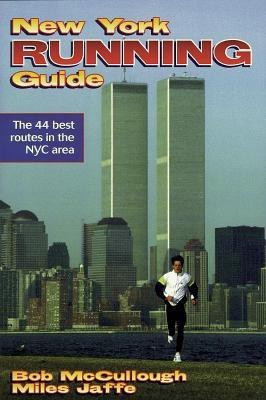 New York Running Guide(English, Paperback, McCulloch Bob)