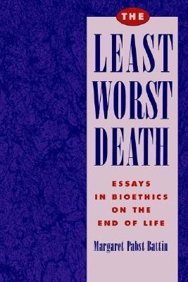 The Least Worst Death(English, Paperback, Battin)