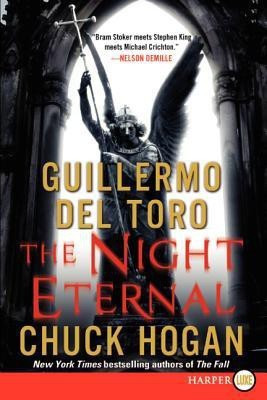 The Night Eternal  - The Strain Trilogy (Book - 3)(English, Paperback, del Toro Guillermo)