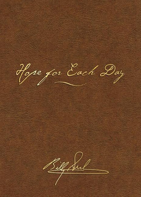 Hope for Each Day Signature Edition(English, Leather / fine binding, Graham Billy)