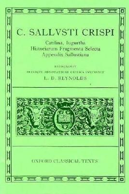 Sallust Catilina, Iugurtha, Historiarum Fragmenta Selecta; Appendix Sallustiana(English, Hardcover, unknown)