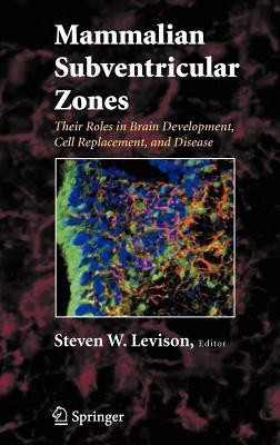 Mammalian Subventricular Zones(English, Hardcover, unknown)
