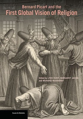Bernard Picart and the First Global Vision of Religion(English, Paperback, Hunt .)