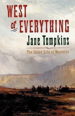 West of Everything(English, Paperback, Tompkins Jane)