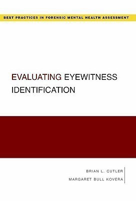 Evaluating Eyewitness Identification(English, Paperback, Cutler Brian)