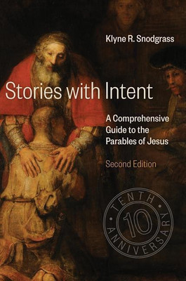 Stories with Intent(English, Hardcover, Snodgrass Klyne R.)