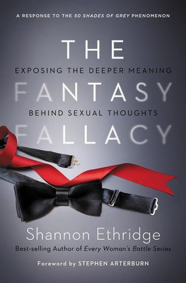The Fantasy Fallacy(English, Paperback, Ethridge Shannon)