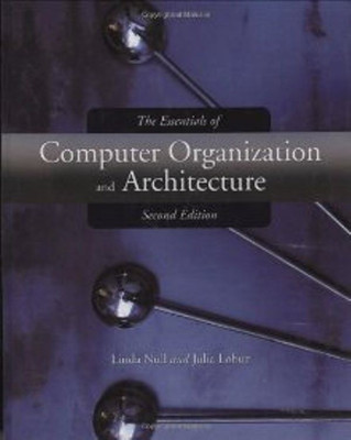 The Essentials of Computer Organization and Architecture(English, Hardcover, Null Linda)