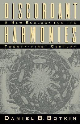 Discordant Harmonies(English, Paperback, Botkin Daniel B.)