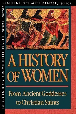 History of Women in the West: From Ancient Goddesses to Christian Saints Volume I(English, Paperback, unknown)