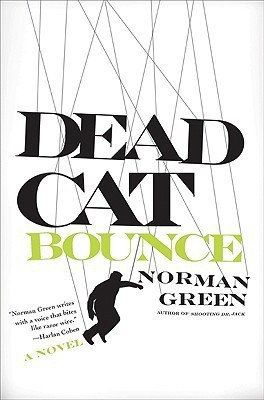 Dead Cat Bounce(English, Paperback, Green Norman)