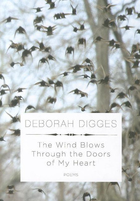 The Wind Blows Through the Doors of My Heart(English, Paperback, Digges Deborah)