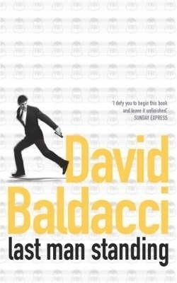 Last Man Standing(English, Paperback, Baldacci David)